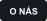 O NÁS